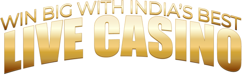 win dig with india`s best live casino